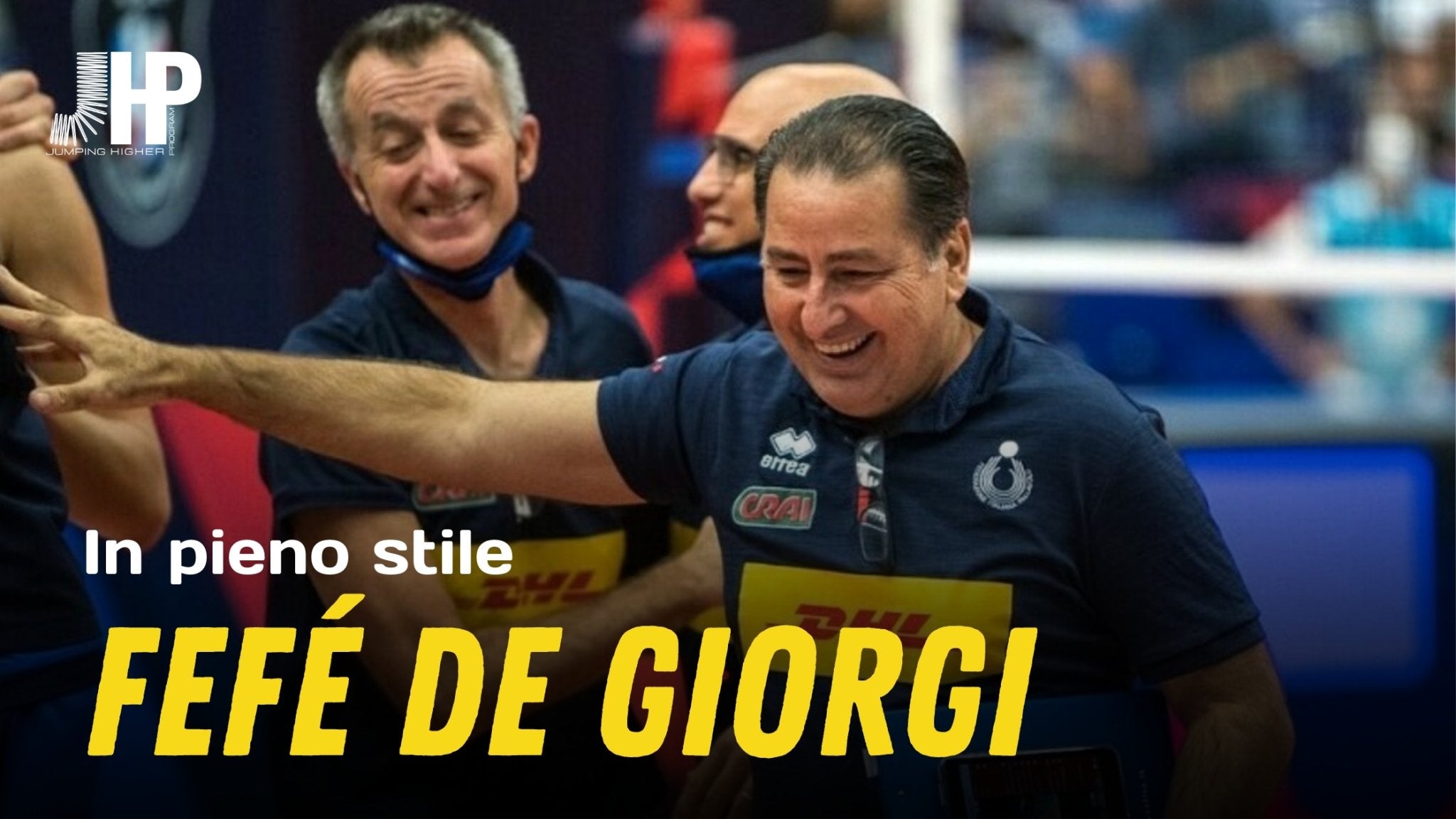 Fefè De Giorgi, chi è il CT che dopo 24 anni ha riportato la nazionale italiana in finale mondiale - JHP® Jump Higher Program