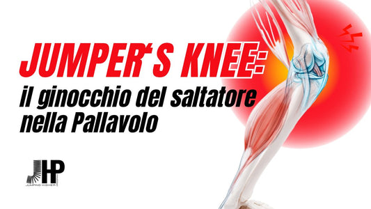 Il Dolore al Ginocchio nella Pallavolo: Jumper's Knee - JHP® Jump Higher Program