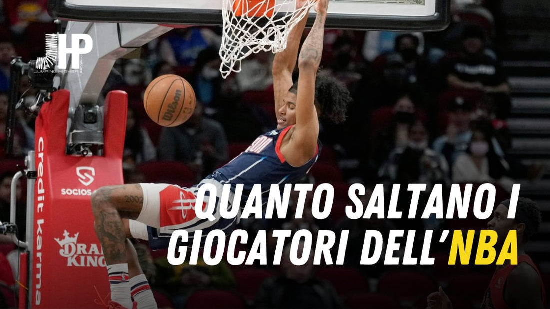 Quanto saltano i giocatori dell'NBA? - JHP® Jump Higher Program