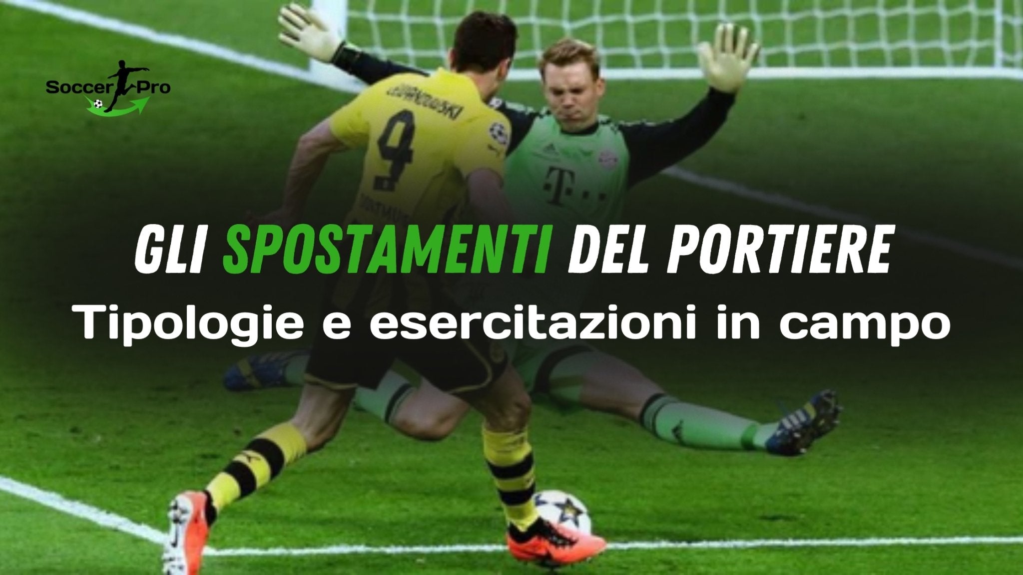 Spostamenti del portiere - tipologie ed esercitazioni in campo - JHP® Jump Higher Program